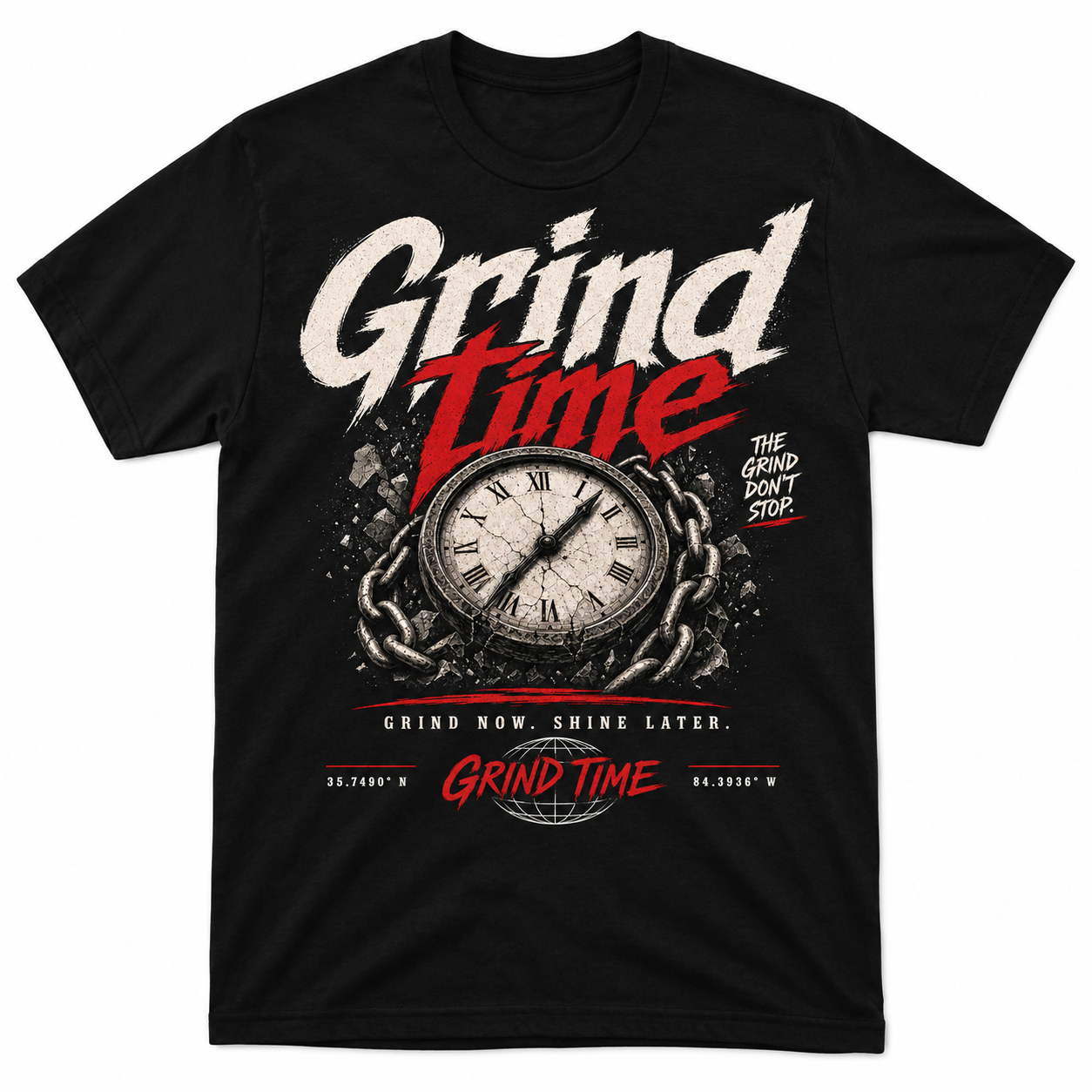 Grind Time Front Graphic T Shirt